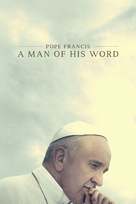 Pope Francis: A Man of His Word - Movie Cover (xs thumbnail)