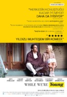 While We&#039;re Young - Turkish Movie Poster (xs thumbnail)