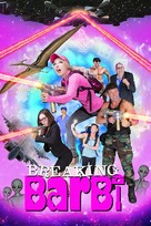 Breaking Barbi - Movie Poster (xs thumbnail)