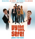 Vy n&aacute;m taky s&eacute;fe! - Czech Movie Poster (xs thumbnail)