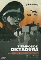 Tiempos de Dictadura Tiempos de Marcos P&eacute;rez Jim&eacute;nez - Venezuelan Movie Cover (xs thumbnail)