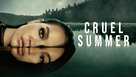 &quot;Cruel Summer&quot; - poster (xs thumbnail)