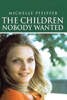 The Children Nobody Wanted - Movie Cover (xs thumbnail)