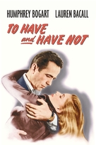 To Have and Have Not - Movie Cover (xs thumbnail)