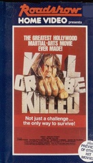 Kill or Be Killed - Australian VHS movie cover (xs thumbnail)