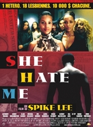 She Hate Me - French Movie Poster (xs thumbnail)