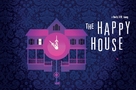 The Happy House - Movie Poster (xs thumbnail)