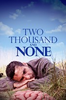 Two Thousand and None - Movie Cover (xs thumbnail)