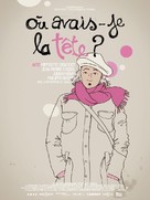 O&ugrave; avais-je la t&ecirc;te? - French Movie Poster (xs thumbnail)