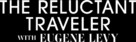 &quot;The Reluctant Traveler&quot; - Logo (xs thumbnail)