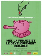 Moi, la finance et le d&eacute;veloppement durable - French Movie Poster (xs thumbnail)