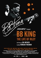 BB King: The Life of Riley - German Movie Poster (xs thumbnail)
