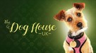 &quot;The Dog House&quot; - British Movie Cover (xs thumbnail)