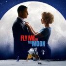 Fly Me to the Moon - poster (xs thumbnail)