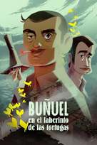 Bu&ntilde;uel en el laberinto de las tortugas - Spanish Movie Cover (xs thumbnail)