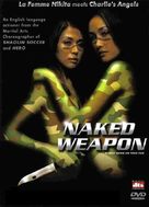 Naked Weapon - DVD movie cover (xs thumbnail)
