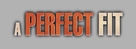 A Perfect Fit - Logo (xs thumbnail)