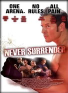 Never Surrender - Movie Poster (xs thumbnail)