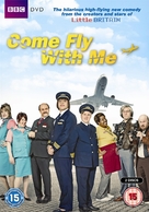 &quot;Come Fly with Me&quot; - British DVD movie cover (xs thumbnail)