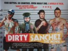 Dirty Sanchez: The Movie - British Movie Poster (xs thumbnail)