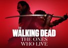 &quot;The Walking Dead: The Ones Who Live&quot; - Video on demand movie cover (xs thumbnail)