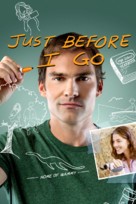 Just Before I Go - Movie Cover (xs thumbnail)