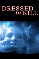 Dressed to Kill - DVD movie cover (xs thumbnail)