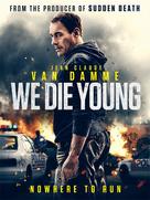 We Die Young - British Movie Cover (xs thumbnail)