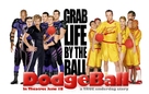 Dodgeball: A True Underdog Story - Movie Poster (xs thumbnail)