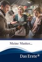 &quot;Meine Mutter ...&quot; Meine Mutter traut sich was - German Movie Cover (xs thumbnail)