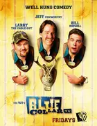 "Blue Collar TV" Poster