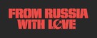 From Russia with Love - Logo (xs thumbnail)