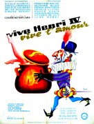 Vive Henri IV... vive l&#039;amour! - French Movie Poster (xs thumbnail)