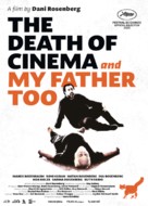 The Death of Cinema and My Father Too - International Movie Poster (xs thumbnail)