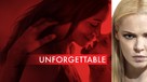 Unforgettable - Movie Cover (xs thumbnail)