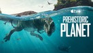 Prehistoric Planet - poster (xs thumbnail)