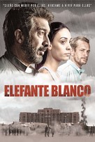 Elefante blanco - Argentinian Movie Cover (xs thumbnail)