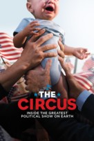 &quot;The Circus: Inside the Greatest Political Show on Earth&quot; - Movie Poster (xs thumbnail)