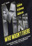 The Man Who Wasn&#039;t There - poster (xs thumbnail)