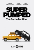 &quot;Super Pumped: The Battle for Uber&quot; - Movie Poster (xs thumbnail)