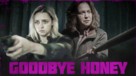 Goodbye Honey - poster (xs thumbnail)