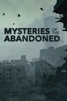 &quot;Mysteries of the Abandoned&quot; - Movie Cover (xs thumbnail)