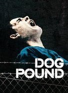 Dog Pound - French Movie Poster (xs thumbnail)