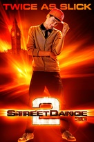 StreetDance 2 - British Movie Poster (xs thumbnail)