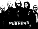 Pusher 3 - Danish Movie Poster (xs thumbnail)