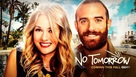 &quot;No Tomorrow&quot; - Movie Poster (xs thumbnail)