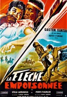 La flecha envenenada - French Movie Poster (xs thumbnail)