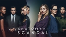 &quot;Anatomy of a Scandal&quot; - poster (xs thumbnail)