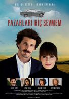 Pazarlari Hi&ccedil; Sevmem - Turkish Movie Poster (xs thumbnail)