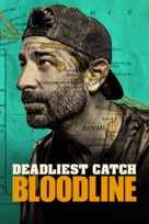 &quot;Deadliest Catch: Bloodline&quot; - Movie Poster (xs thumbnail)